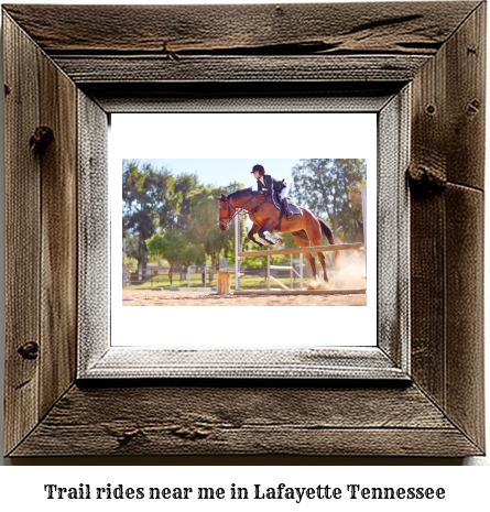 trail rides near me in Lafayette, Tennessee